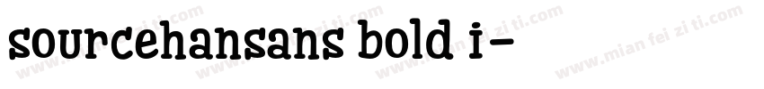 sourcehansans bold i字体转换